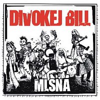 Divokej Bill – Mlsná CD