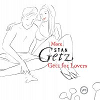 Stan Getz – More Stan Getz For Lovers