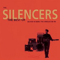 The Silencers – The Best Of - Blood & Rain: The Singles '86 - '96