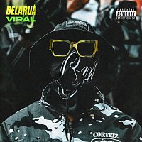 Delarua – Viral