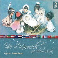 Josef Somr – Vše o Vánocích na celém světě MP3