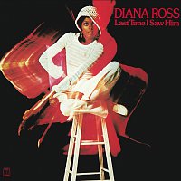 Diana Ross – Last Time I Saw Him