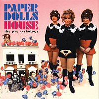Paper Dolls – House: The Pye Anthology