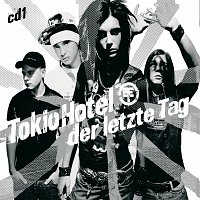 Tokio Hotel – Der letzte Tag