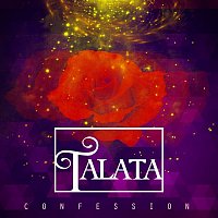 Talata – Confession