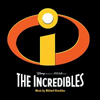 The Incredibles [Original Motion Picture Soundtrack]