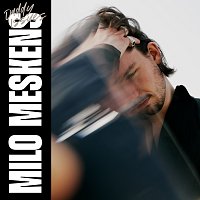 Milo Meskens – Daddy Issues