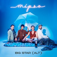 Mipso – Big Star [Alt]