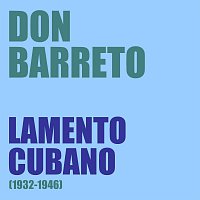 Přední strana obalu CD Lamento Cubano (1932-1946)