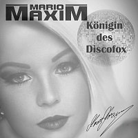 Mario Maxim – Königin des Discofox