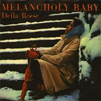 Della Reese – Melancholy Baby (US Release)