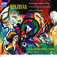 Přední strana obalu CD Mirzoyan: Symphony for Timpani and Strings; Theme and Variations; Poem Epitaph