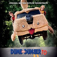Various Artists.. – Dumb and Dumber To (Original Motion Picture Soundtrack)