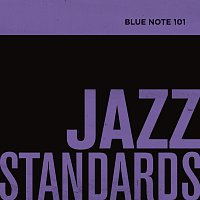 Různí interpreti – Blue Note 101: Jazz Standards