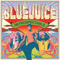 Bluejuice – Retrospectable