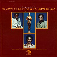 Tommy Olivencia, Paquito Guzmán, Símon Pérez – La Primerísima