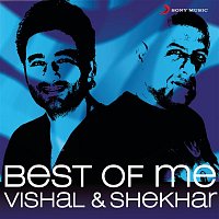 Vishal & Shekhar – Best of Me Vishal Shekhar