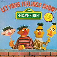 Sesame Street – Sesame Street: Let Your Feelings Show, Vol. 2