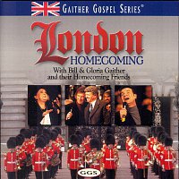 Bill & Gloria Gaither – London Homecoming