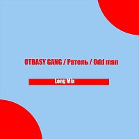 OTBASY GANG, ???, Odd man – Long Mix