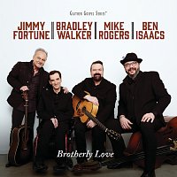 Fortune/Walker/Rogers/Isaacs – Brotherly Love