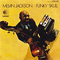 Melvin Jackson – Funky Skull