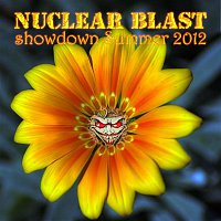 Various Artists.. – Nuclear Blast Showdown Summer 2012