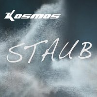 Kosmos – Staub