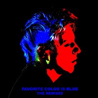 Favorite Color Is Blue [The Remixes]