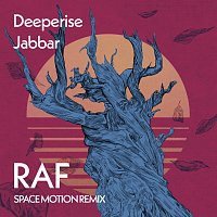 Deeperise, Jabbar, Space Motion – Raf [Space Motion Remix]
