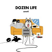sanetii – Dozen Life