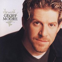 Geoff Moore & The Distance – Geoff Moore
