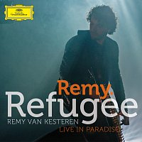 Remy van Kesteren – Refugee [Live In Paradiso]
