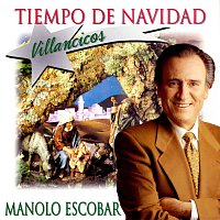 Manolo Escobar – Tiempo De Navidad: Villancicos