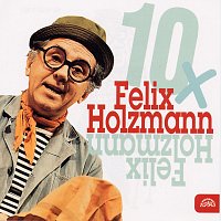 Felix Holzmann – 10x Felix Holzmann FLAC