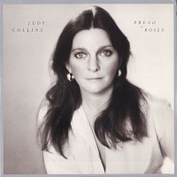 Judy Collins – Bread And Roses