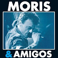 Moris – Moris & Amigos