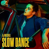 AJ Mitchell – Slow Dance
