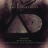 Art Department – Crazy (Remixes)