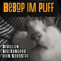 Beatbangers, Devillion, John Sarastro – Bebop im Puff