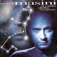 Marco Masini – Il Cielo Della Vergine