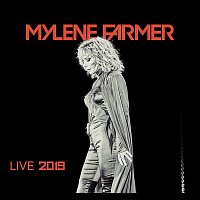 Mylene Farmer – Live 2019