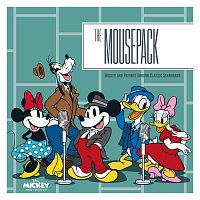 Různí interpreti – The MousePack – Mickey and Friends Singing Classic Standards
