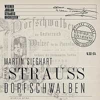 Wiener Johann Strauss Orchester, Walther Schulz – Dorfschwalben - Historical Recording