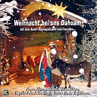 Auner Alpenspektakel, Engelbert Aschaber Harfe, Die Kufsteiner, Dreier Musi – Weihnacht bei uns Dahoam