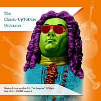 The Classic-UpToDate Orchestra – Haydns Symphony No.94 „The Surprise" G Major Hob.I:94: II.