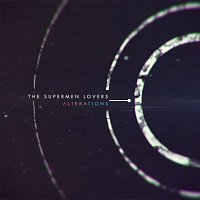 The Supermen Lovers – Alterations