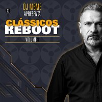Přední strana obalu CD DJ MEME Apresenta Clássicos Reboot [Volume 1]