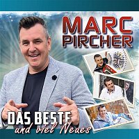 Marc Pircher – Das Beste und viel Neues