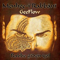 Geeflow – Menhec-i Rabbani